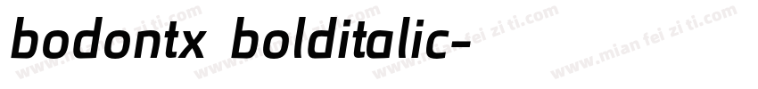 bodontx bolditalic字体转换